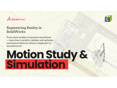 Motion Study and Simulation in SOLIDWORKS